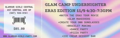 Glam Events Sign Up Now For The Next Glam Camp Eras Tour Undernighter